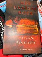 Z5.  Zoran Zivkovic - Het laatste boek, Gelezen, Zoran Zivkovic, Ophalen of Verzenden, Nederland