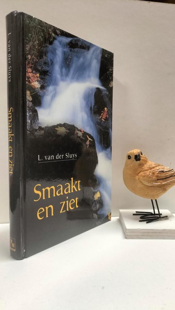 Sluys, L. van der; Smaakt en ziet, Boeken, Godsdienst en Theologie, Gelezen, Christendom | Protestants, Ophalen of Verzenden