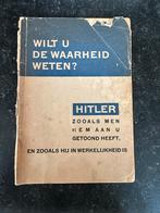 Wilt U de Waarheid Weten? - Hitler Propaganda, Ophalen of Verzenden, 20e eeuw of later, Gelezen