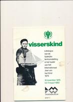 Visserskind, Catalogus tentoonstelling jaar van het kind, Boeken, Geschiedenis | Stad en Regio, Ophalen of Verzenden, 20e eeuw of later