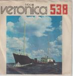 VERONICA 538 - 12 1/2 Jaar RADIO, Overige genres, Gebruikt, Ophalen of Verzenden, 7 inch