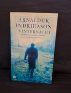 Literaire thriller Winternacht schrijver Arnaldur Indridason, Ophalen of Verzenden, Zo goed als nieuw, Arnaldur Indridason