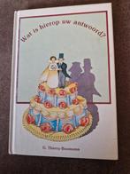 Wat is hierop uw antwoord? - G. Thierry-Boomsma, Ophalen of Verzenden, Gelezen, G. Thierry-Boomsma, Nederland