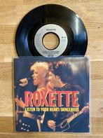 Roxette - Listen to your heart / Dangerous, Ophalen of Verzenden, 7 inch, Single