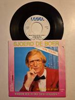 Sjoerd de Boer-Waarom heb je mij toch verlaten, 7 inch, Single, Ophalen of Verzenden, Zo goed als nieuw