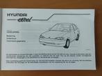 Gebruikshandleiding Hyundai Excel (druk 1994), Ophalen of Verzenden