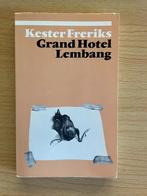 Kester Freriks, Grand Hotel Lembang, Ophalen of Verzenden, Zo goed als nieuw, Kester Freriks