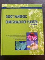 Groot Handboek Geneeskrachtige Planten, Boeken, Ophalen of Verzenden, Gelezen, Kruiden en Alternatief