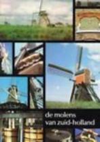 De molens van Zuid-Holland, Boeken, Ophalen of Verzenden, 20e eeuw of later, Gelezen