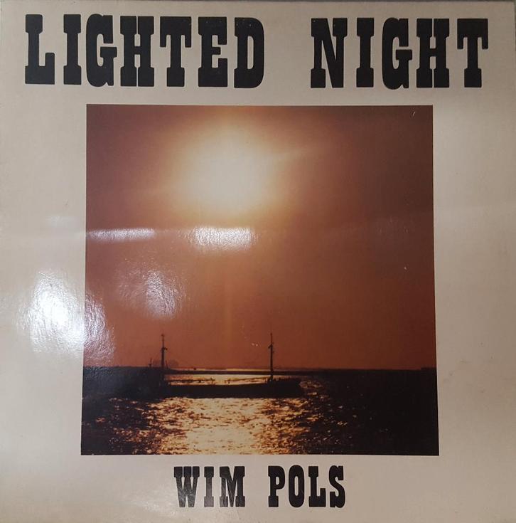 LP - Wim Pols - Lighted Night, Cd's en Dvd's, Vinyl | Country en Western, Zo goed als nieuw, 12 inch, Ophalen of Verzenden