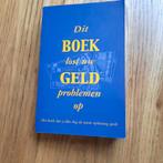 Dit boek lost uw Geld problemen op., Ophalen of Verzenden, Zo goed als nieuw
