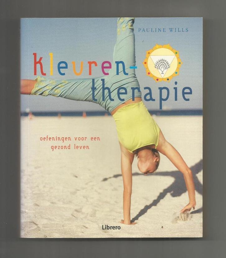 Kleuren-therapie - Pauline Wills, Boeken, Esoterie en Spiritualiteit, Nieuw, Overige onderwerpen, Ophalen of Verzenden