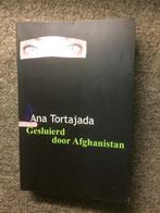 Gesluierd door Afghanistan ; door Ana Tortajada, Boeken, Reisverhalen, Ana Tortajada, Gelezen, Azië, Ophalen of Verzenden