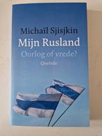 Michaïl Sjisjkin - Mijn Rusland, Boeken, Ophalen of Verzenden, Zo goed als nieuw, Michaïl Sjisjkin