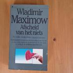 Afscheid van het niets, Boeken, Gelezen, Wladimir Maximow, Ophalen of Verzenden, Politiek