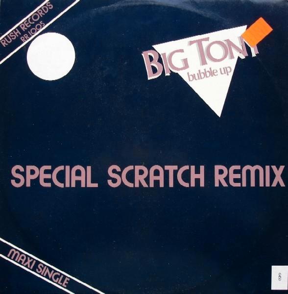 Big Tony –Bubble Up (Special Scratch Remix) 1983 Electro 12", Cd's en Dvd's, Vinyl Singles, Gebruikt, Maxi-single, Hiphop en Rap