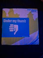 Fast Radio - Under my thumb, Ophalen of Verzenden, Zo goed als nieuw, Pop