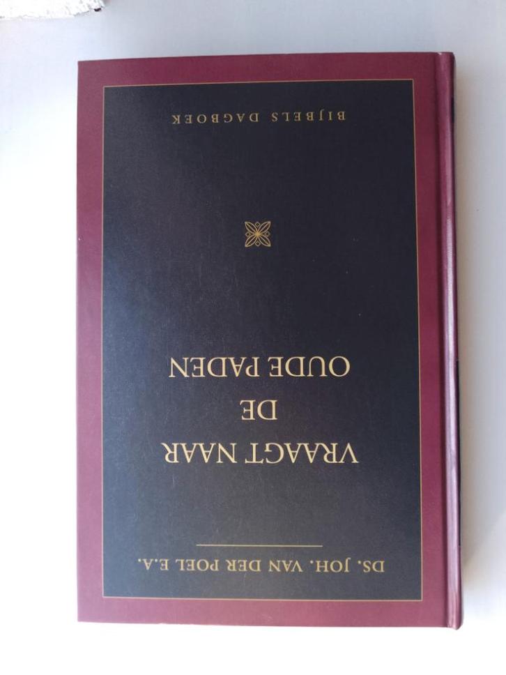 Vraagt naar de oude paden (dagboek) - ds. J. van der Poel, Boeken, Godsdienst en Theologie, Zo goed als nieuw, Christendom | Protestants
