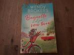 Wendy Brokers/ Baquette met jam voor twee, Boeken, Romans, Ophalen of Verzenden, Gelezen