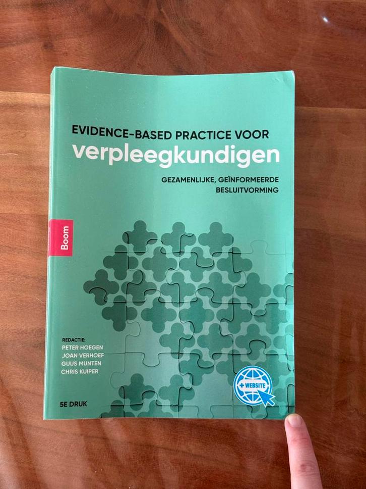 Evidence-based Practice voor verpleegkundigen 5e druk, Boeken, Studieboeken en Cursussen, Gelezen, HBO, Ophalen of Verzenden