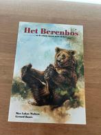 M.L. Wolters -Het Berenbos en de relatie tussen mens en beer, Ophalen of Verzenden, Zo goed als nieuw, M.L. Wolters; G. Baars