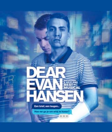 2x Zaal tickets voor Dear Even Hansen! (Rij 11!) beschikbaar voor biedingen