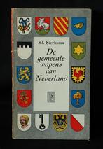 Kl. Sierksema, De gemeentewapens van Nederland, Ophalen of Verzenden, 20e eeuw of later, Gelezen, Kl. Sierksema