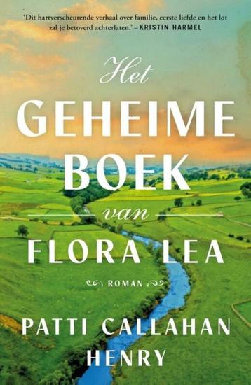 Patti Callahan Henry Het Geheime Boek van Flora Lea. beschikbaar voor biedingen