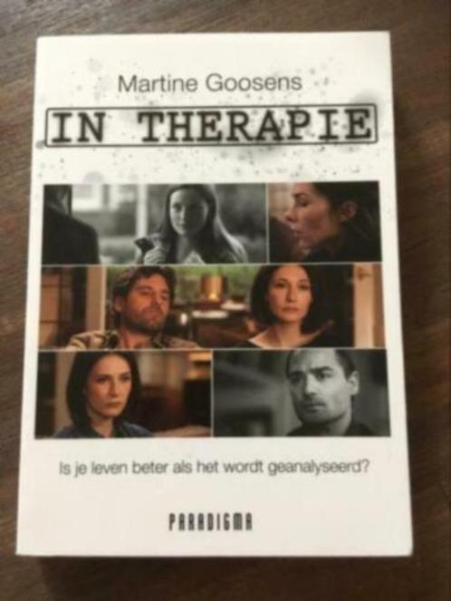 BOEK : IN THERAPIE van MARTINE GOOSENS, Boeken, Psychologie, Ophalen of Verzenden