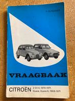 Vraagbaak voor Citroën 2CV4/Dyane/Dyane6 1969/1971, Ophalen of Verzenden