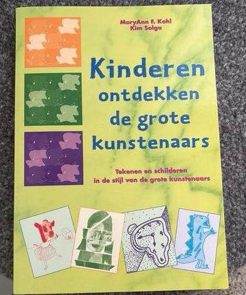 M.F. Kohl - Kinderen ontdekken de grote kunstenaars beschikbaar voor biedingen