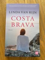 Costa Brava - Linda van Rijn - Thriller, Gelezen, Linda van Rijn, Ophalen of Verzenden, Nederland
