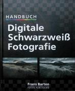 Digitale Schwarzweisz Fotografie., Ophalen of Verzenden, Zo goed als nieuw, Fotografen