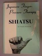 Tokujiro Namikoshi Shiatsu Japanese Finger Pressure Therapy, Boeken, Ophalen of Verzenden, Zo goed als nieuw, Overige onderwerpen