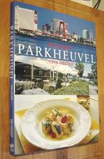 Cees Helder. Restaurant PARKHEUVEL. Rotterdam . Terra 2000, Boeken, Kookboeken, Hoofdgerechten, Nederland en België, Ophalen of Verzenden