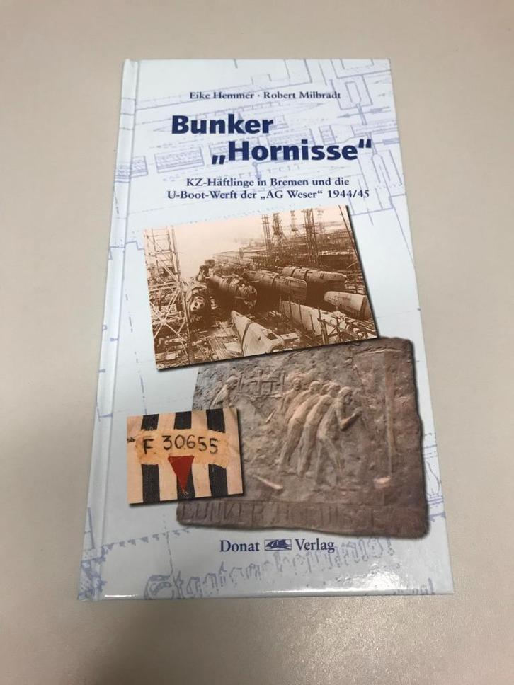 Bunker Hornisse die U-boot werft der AG Weser, Boeken, Oorlog en Militair, Gelezen, Marine, Tweede Wereldoorlog, Ophalen of Verzenden