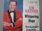 Jim Reeves  -  Whispering hope '61, Cd's en Dvd's, Vinyl Singles, Gebruikt, Verzenden, 7 inch, Single