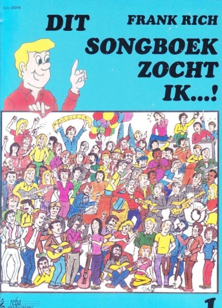 Dit songboek zocht ik deel 1 Frank Rich, Muziek en Instrumenten, Bladmuziek, Gebruikt, Artiest of Componist, Populair, Verzenden