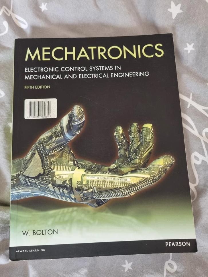 Mechatronics W. Bolton - 5e editie, Boeken, Studieboeken en Cursussen, Gelezen, HBO, Beta, Ophalen of Verzenden