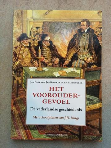 Het vooroudergevoel / De vaderlandse geschiedenis beschikbaar voor biedingen