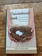 Ann Voskamp - Duizendmaal dank, Boeken, Ophalen of Verzenden, Zo goed als nieuw, Ann Voskamp