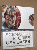 Scenarios, Stories, Use Cases - Ian F. Alexander, Ophalen of Verzenden, Zo goed als nieuw, Overige onderwerpen