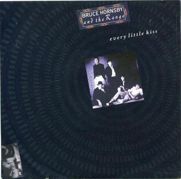 BRUCE HORNSBY & THE RANGE  -  Every little kiss beschikbaar voor biedingen