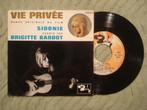 Brigitte Bardot 7" Vinyl EP: Vie privée - Sidonie (Frankrijk, Cd's en Dvd's, Vinyl Singles, Filmmuziek en Soundtracks, EP, Ophalen of Verzenden