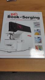 Bernina Book of Serging, Hobby en Vrije tijd, Naaimachines en Toebehoren, Ophalen of Verzenden, Zo goed als nieuw, Toebehoren