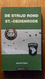 De Strijd rond St.- Oedenrode Gerard Saes, Verzamelen, Militaria | Tweede Wereldoorlog, Ophalen of Verzenden, Landmacht, Nederland