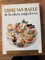 Eddie Van Maele - De Keuken, Mijn Leven, Boeken, Kookboeken, Ophalen, Voorgerechten en Soepen, Zo goed als nieuw, Gezond koken