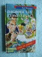 Bert Wiersema - Dagboek van een overval - Chris en Jorieke 1, Boeken, Ophalen of Verzenden, Zo goed als nieuw