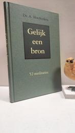 Moerkerken, Ds. A.; Gelijk een bron, Ophalen of Verzenden, Gelezen, Christendom | Protestants