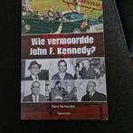 Perry Vermeulen - Wie vermoordde John F Kennedy, Boeken, Ophalen of Verzenden, Zo goed als nieuw, Perry Vermeulen